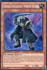 Heroic Challenger - Ambush Soldier - Unlimited