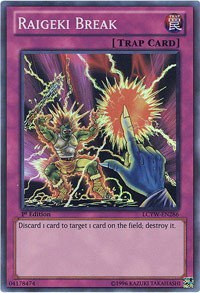 Raigeki Break - 1st Edition