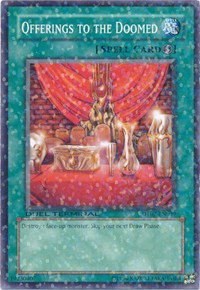 Offerings to the Doomed