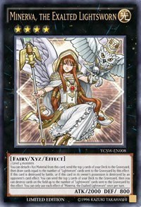 Minerva, the Exalted Lightsworn - Ultra Rare