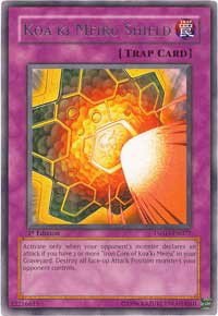 Koa'ki Meiru Shield - 1st Edition
