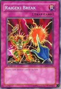 Raigeki Break - 1st Edition