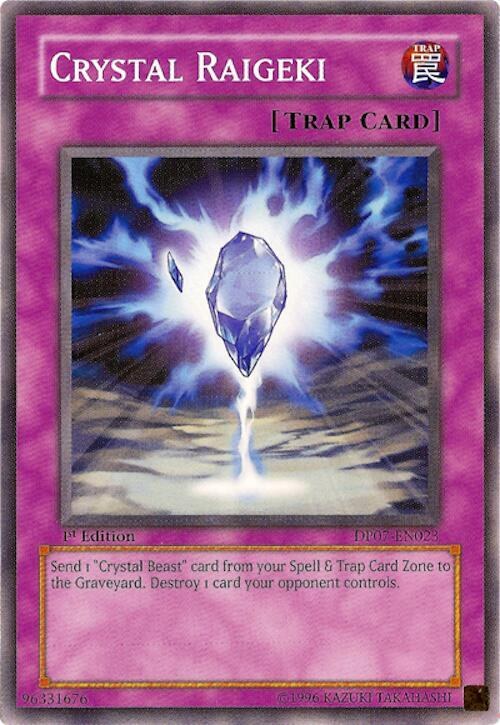 Crystal Raigeki - 1st Edition