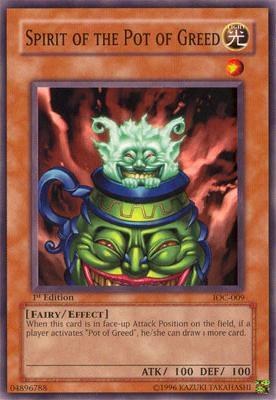 Spirit of the Pot of Greed - 1st Edition