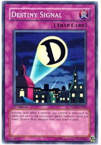 Destiny Signal - 1st Edition