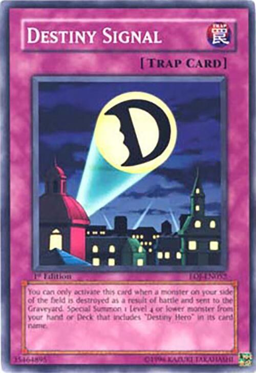 Destiny Signal - 1st Edition