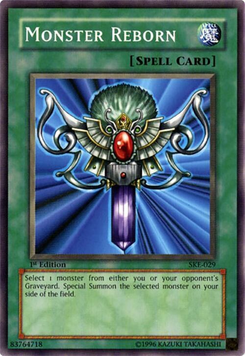Monster Reborn - 1st Edition