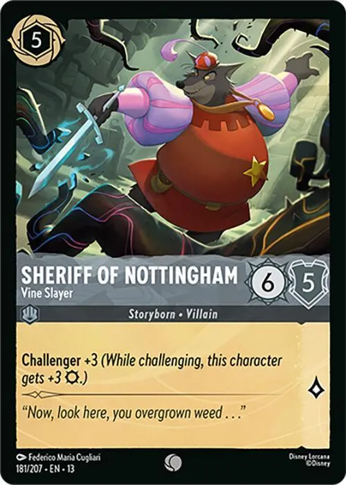 Sheriff of Nottingham - Vine Slayer - Cold Foil