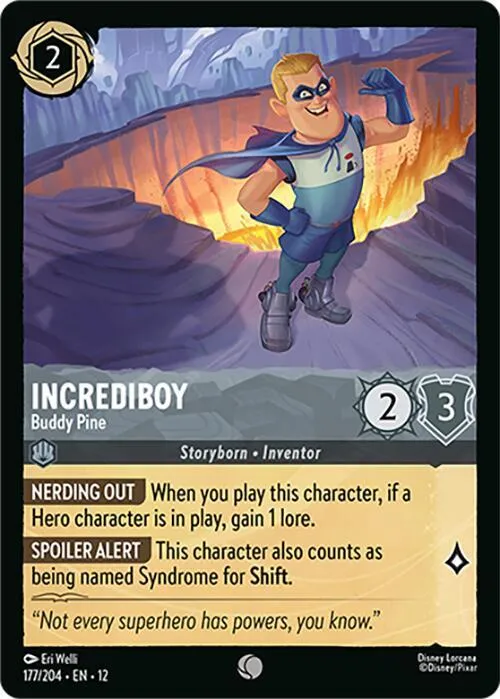 Incrediboy - Buddy Pine - Cold Foil