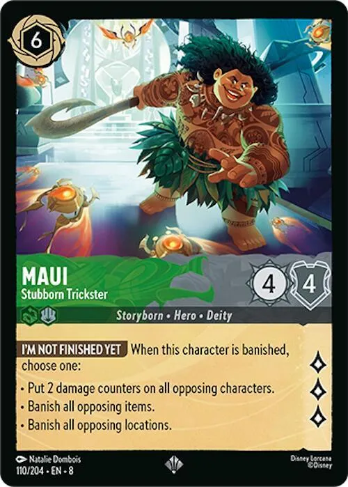 Maui - Stubborn Trickster - Cold Foil