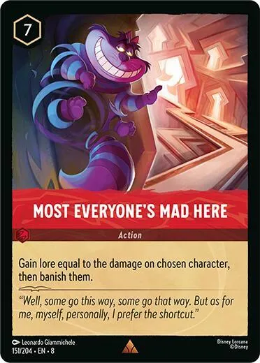 Most Everyone's Mad Here - Cold Foil