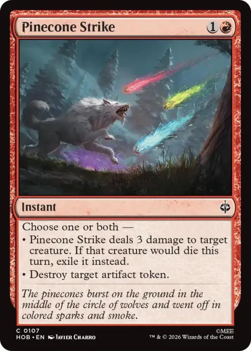 Pinecone Strike - Foil