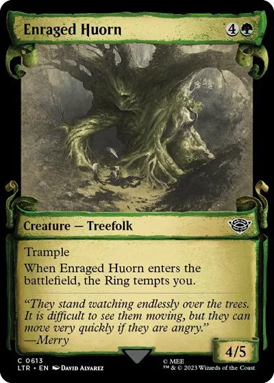 Enraged Huorn - Foil