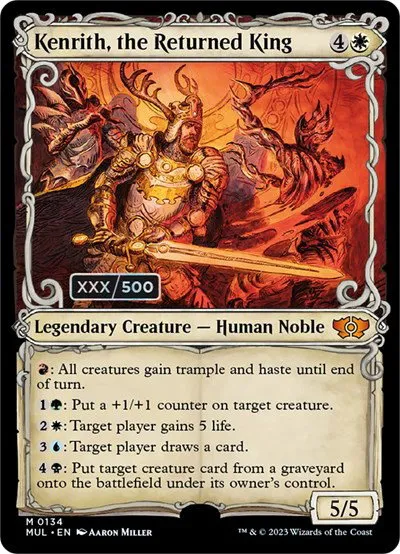 Kenrith, the Returned King - Serial Numbered