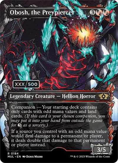 Obosh, the Preypiercer - Serial Numbered