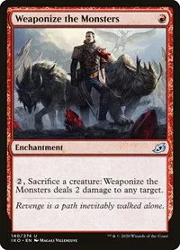 Weaponize the Monsters - Foil