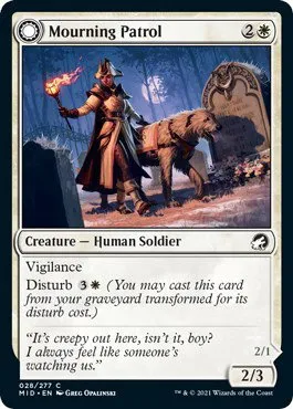 Mourning Patrol - Foil