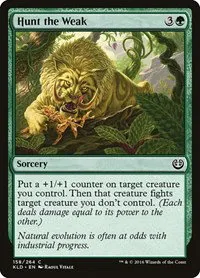 Hunt the Weak - Foil