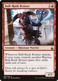 Bull-Rush Bruiser - Foil