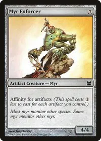 Myr Enforcer - Foil