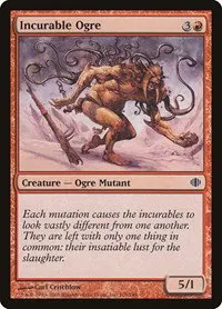 Incurable Ogre - Foil