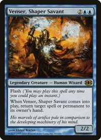 Venser, Shaper Savant