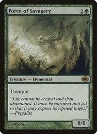 Force of Savagery - Foil