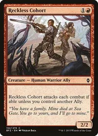 Reckless Cohort - Foil