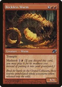 Reckless Wurm - Foil