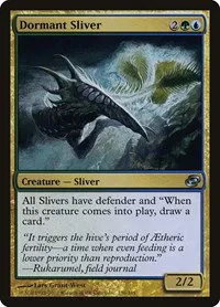 Dormant Sliver - Foil