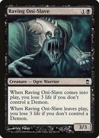 Raving Oni-Slave - Foil