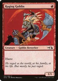 Raging Goblin - Normal Raging Goblin