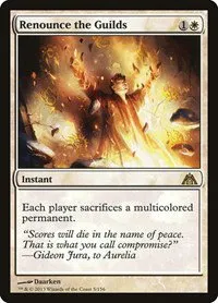 Renounce the Guilds - Foil