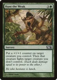 Hunt the Weak - Foil