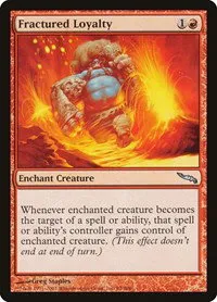 Fractured Loyalty - Foil