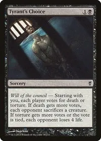Tyrant's Choice - Foil