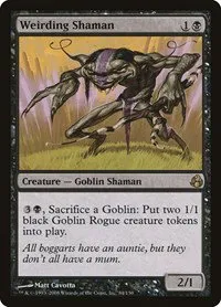 Weirding Shaman - Foil