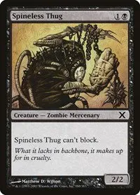 Spineless Thug - Foil