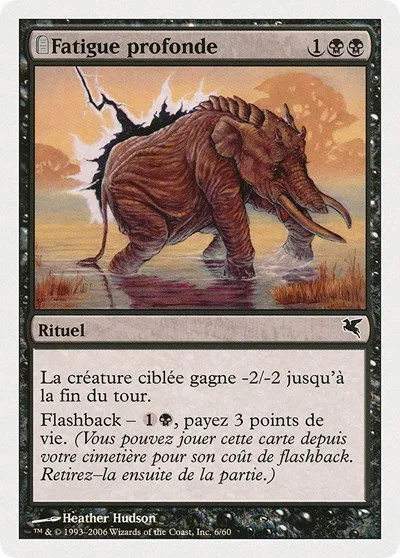 Crippling Fatigue (French) - "Fatigue profonde" - French