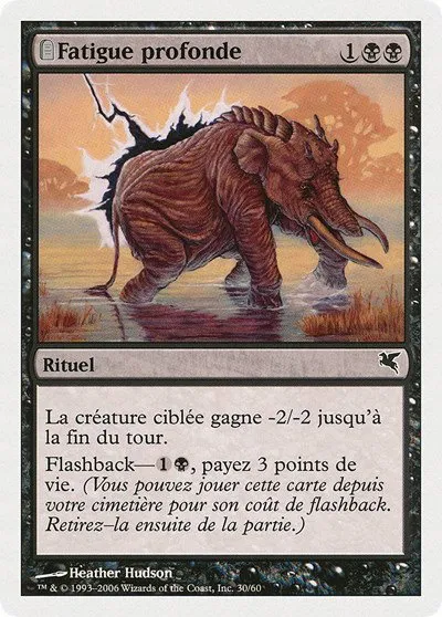 Crippling Fatigue (French) - "Fatigue profonde" - French