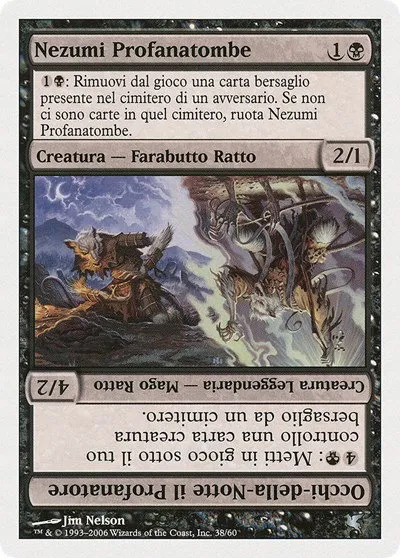 Nezumi Graverobber // Nighteyes the Desecrator (Italian) - "Nezumi Profanatombe" - Italian