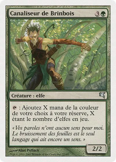 Wirewood Channeler (French) - "Canaliseur de Brinbois" - French