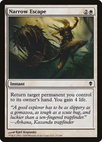 Narrow Escape - Foil