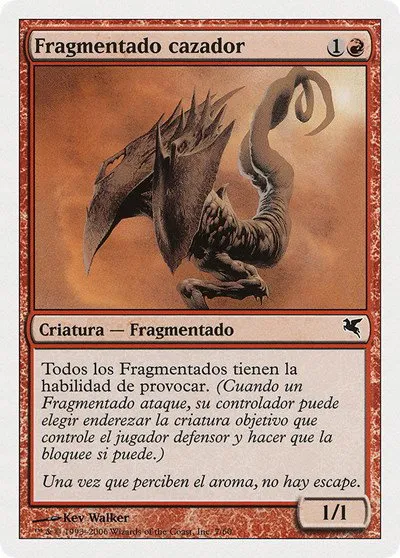 Hunter Sliver (Spanish) - "Fragmentado cazador" - Spanish