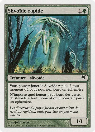 Quick Sliver (French) - "Slivoïde rapide" - French