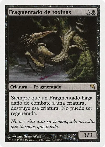 Toxin Sliver (Spanish) - "Fragmentado de toxinas" - Spanish