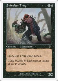 Spineless Thug - Foil