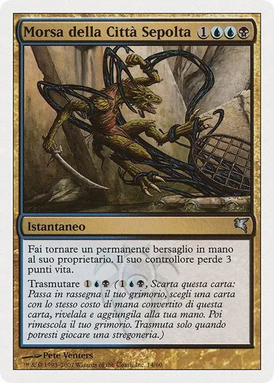 Clutch of the Undercity (Italian) - "Morsa della Città Sepolta" - Italian