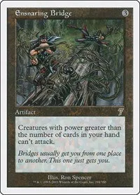 Ensnaring Bridge - Foil