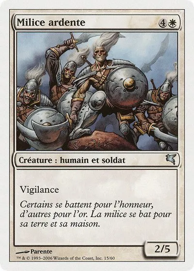 Ardent Militia (French) - "Milice ardente" - French